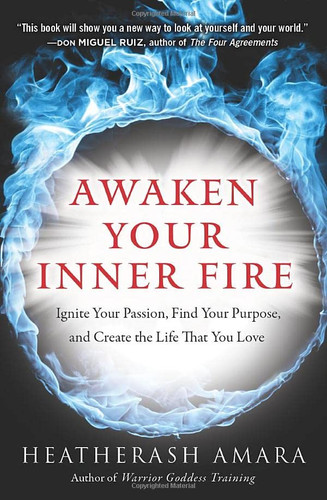 Awaken Your Inner Fire