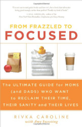 From Frazzled to Focused