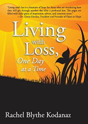 Living with Loss: One Day at a Time