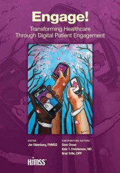 Engage! Transforming Healthcare Through Digital Patient Engagement