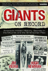 Giants on Record: America's Hidden History Secrets in the Mounds