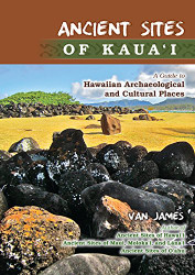 Ancient Sites of Kauai