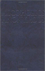 Alcoholics Anonymous Large Print Edition