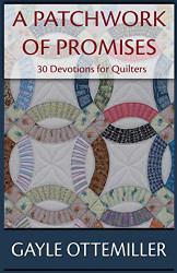 Patchwork of Promises: 30 Devotions for Quilters
