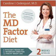MD Factor Diet: A Physician's Proven Diet for Metabolism