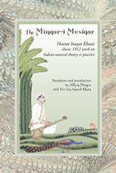 Minqar-i Musiqar: Hazrat Inayat Khan's Classic 1912 Work on Indian