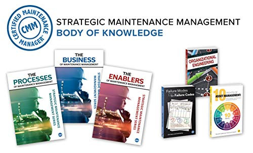 Strategic Maintenance Management Body of Knowledge