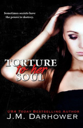 Torture to Her Soul (Monster in His Eyes)