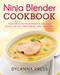 Ninja Blender Cookbook