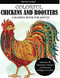 Colorful Chickens and Roosters Coloring Book for Adults