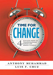 Time for Change: Four Essential Skills for Transformational School