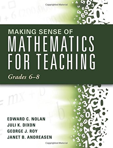 Making Sense of Mathematics for Teaching: Grades 6-8 - Unifying Topics