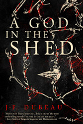 God in the Shed (A God in the Shed 1)
