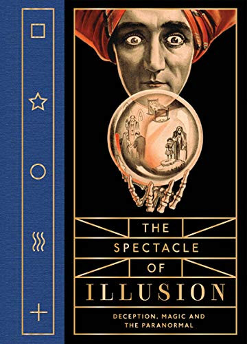 Spectacle of Illusion
