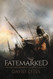 Fatemarked (The Fatemarked Epic 1)
