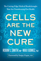 Cells Are the New Cure
