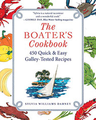 Boater's Cookbook: 450 Quick & Easy Galley-Tested Recipes