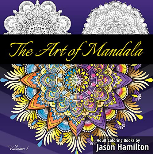 Art of Mandala: Adult Coloring Book Featuring Beautiful Mandalas