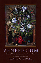Veneficium: Magic Witchcraft and the Poison Path