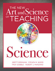 New Art and Science of Teaching Science - Your guide to creating