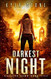 Darkest Night: A Post-Apocalyptic Survival Thriller