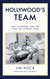 Hollywood's Team: The Story of the 1950s Los Angeles Rams and Pro