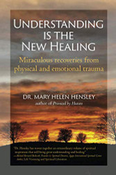 Understanding Is the New Healing