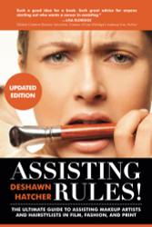 Assisting Rules! The Ultimate Guide to Assisting Makeup Artists