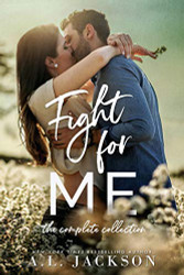 Fight For Me: The Complete Collection
