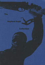 Wayland Rudd Collection