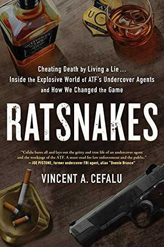 RatSnakes: Cheating Death by Living A Lie: Inside the Explosive World