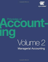 Principles of Accounting Volume 2: Managerial Accounting