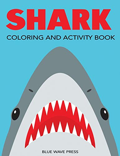 Shark Coloring and Activity Book (Kids Activity Books)
