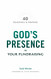 God's Presence in Your Fundraising: 40 Readings and Prayers
