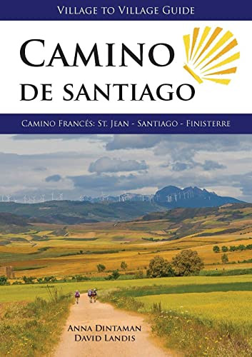 Camino de Santiago Camino Frances: St Jean - Santiago - Finisterre