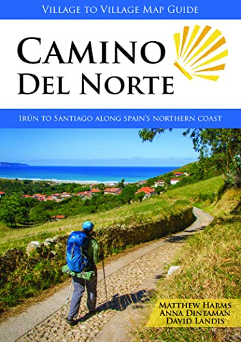 Camino del Norte: Irun to Santiago along Spain's Northern Coast