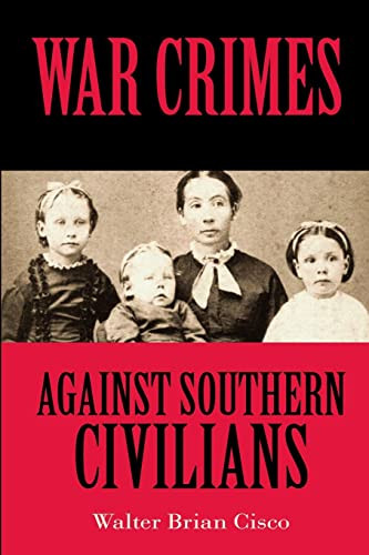 War Crimes Against Southern Civilians