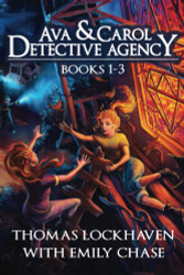 Ava & Carol Detective Agency Series: Books 1-3