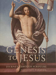 Genesis to Jesus: Journey Through Scripture