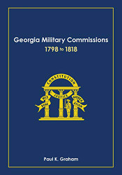 Georgia Military Commissions 1798 to 1818