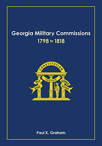 Georgia Military Commissions 1798 to 1818