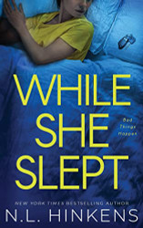 While She Slept: A psychological suspense thriller
