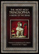 Most Holy Trinosophia - A Book of the Dead