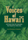 Voices of Hawaii: Life Stories from the Generation that Shaped