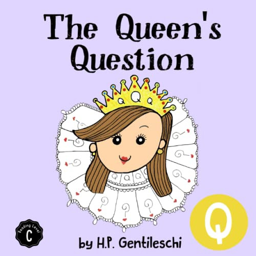 Queen's Question: The Letter Q Book