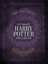 Unofficial Ultimate Harry Potter Spellbook