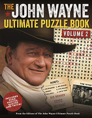 John Wayne Ultimate Puzzle Book Volume 2