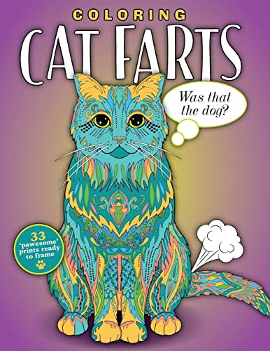 Coloring Cat Farts: A Funny and Irreverent Coloring Book for Cat