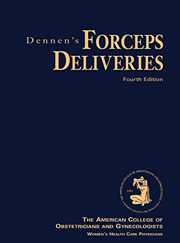 Dennen's Forceps Deliveries