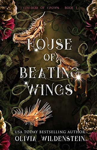House of Beating Wings (The Kingdom of Crows)
